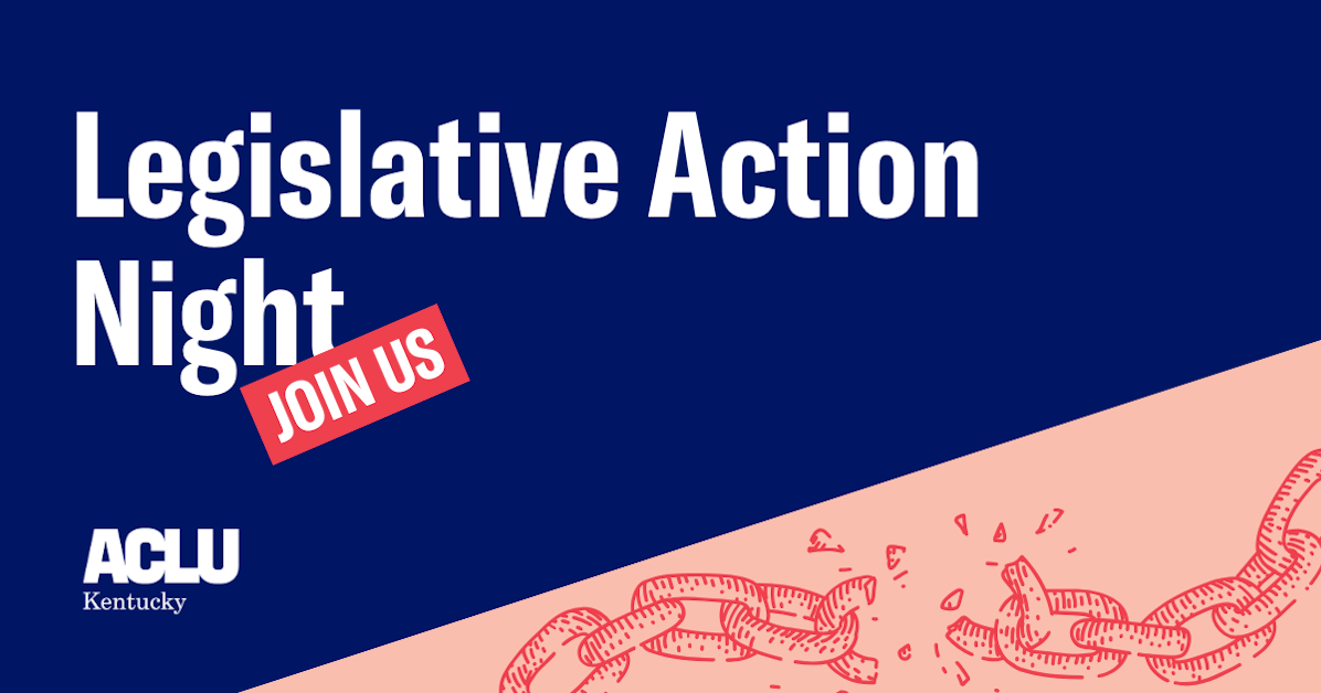 legislative-session-action-night-aclu-of-kentucky